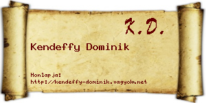 Kendeffy Dominik névjegykártya