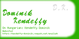 dominik kendeffy business card